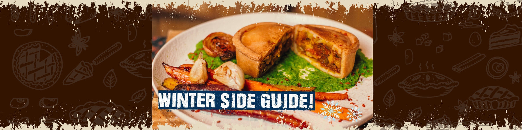 Your Winter Seasonal Side Guide!