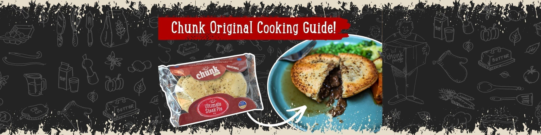 Chunk Original Cooking Guide