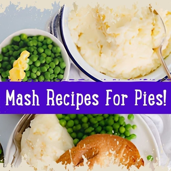 Best Sides For Pies: The Ultimate Mashed Potato Recipe!