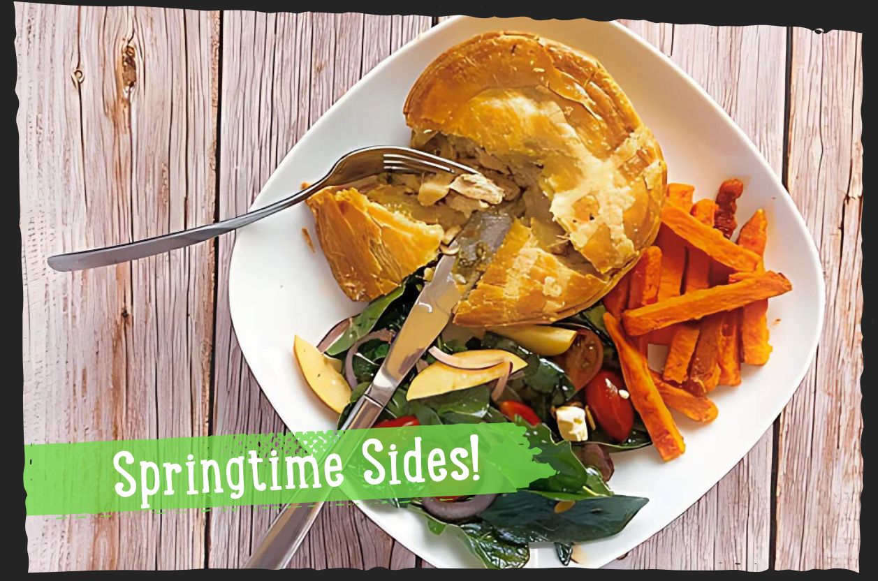 Some Springtime Sides For Your Pies!