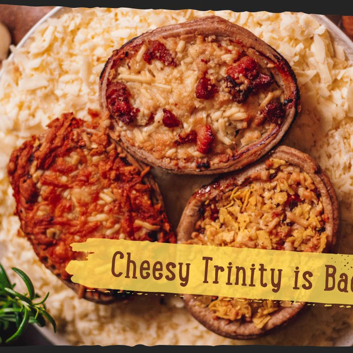 Say Cheese - The Cheesy Trinity is Back!